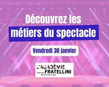 Découvrez les métiers du spectacle